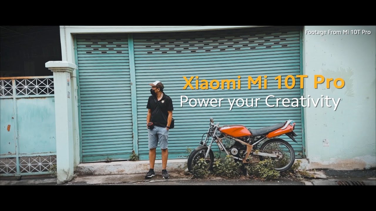 Mi 10T Pro Cenematic & Creative Video