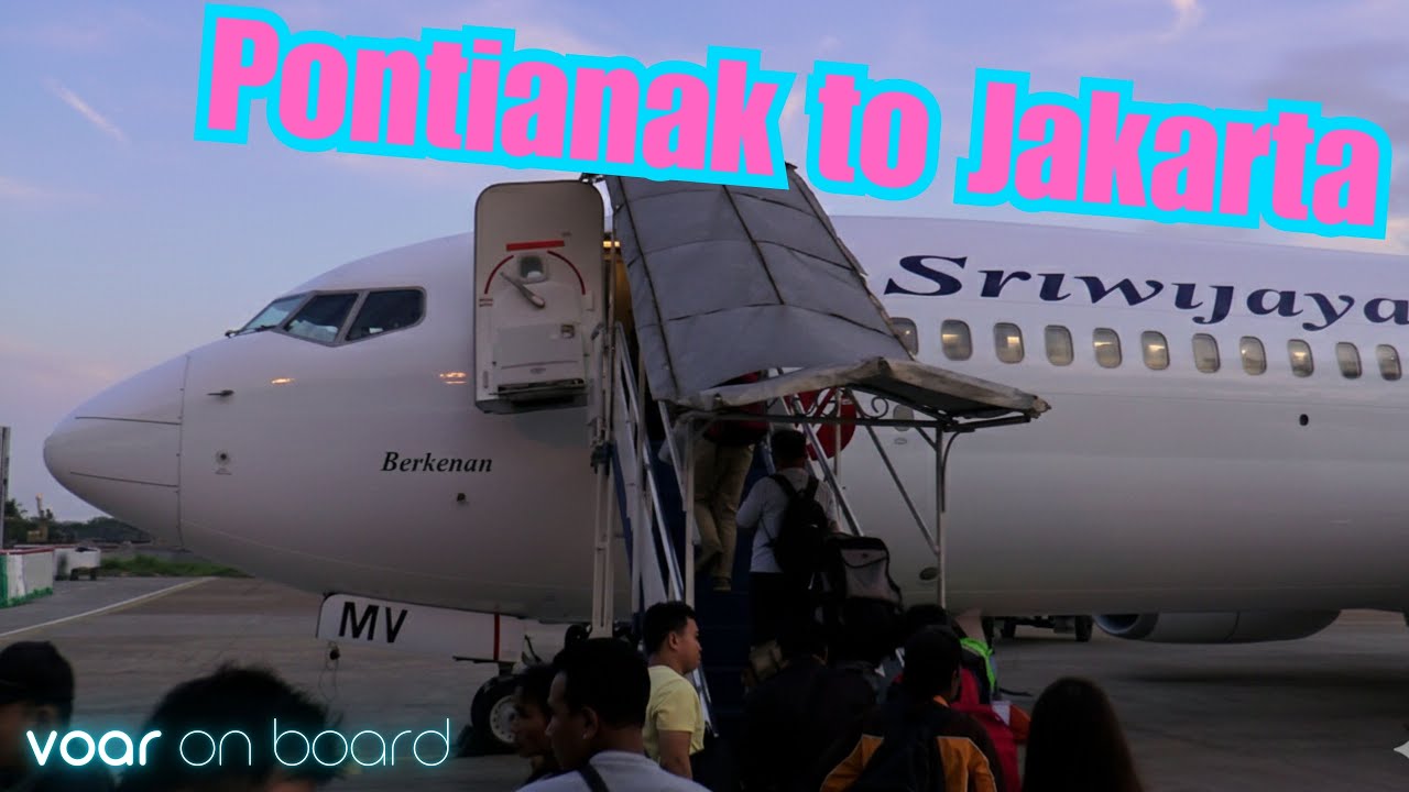 Evening flight from Pontianak to Jakarta CGK with Sriwijaya Air Boeing 737-800