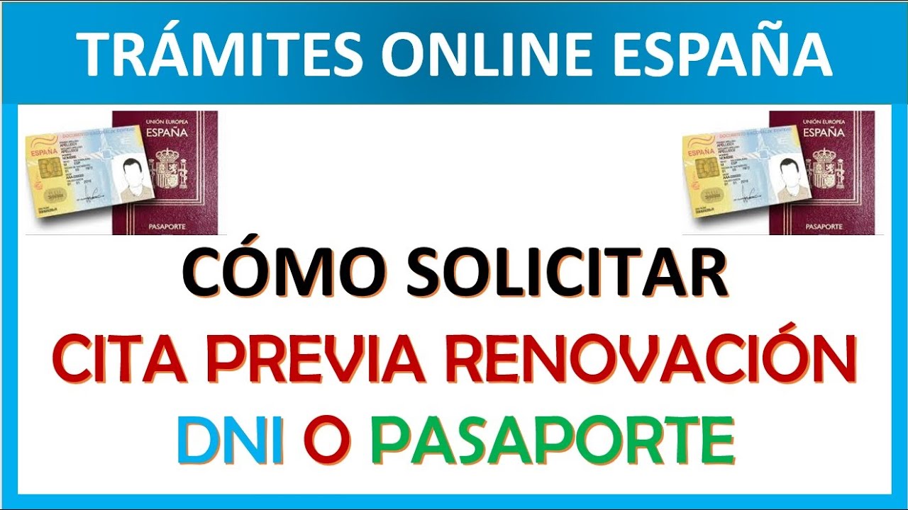 COMO SOLICITAR CITA PARA RENOVACION DNI PASAPORTE