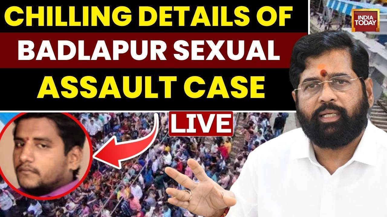 Badlapur Assault Case LIVE: Chilling Details Of Thane Rape Case | Thane School Molestation