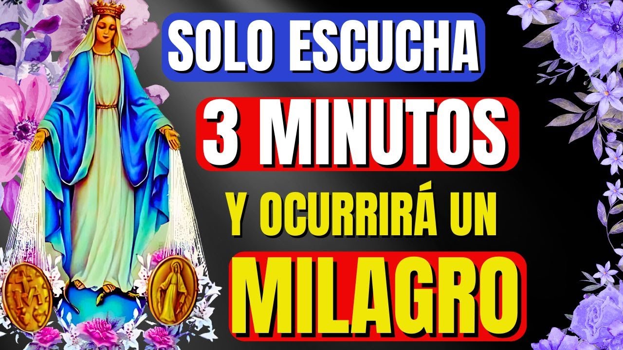 🙏✨¿MILAGRO IMPOSIBLE? ¡ESTA PODEROSA ORACIÓN A NUESTRA SEÑORA CAMBIARÁ TODO EN 3 DÍAS!