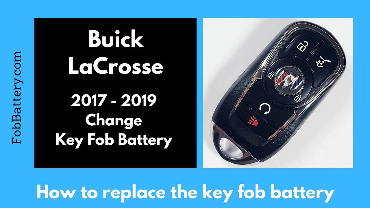 Buick LaCrosse Key Fob Battery Replacement (2017 - 2019)