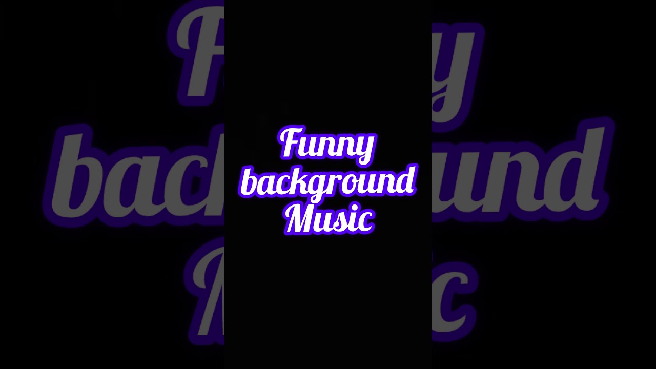Funny background Music for funny videos #tiktok #whatsapp #instagram #facebooke