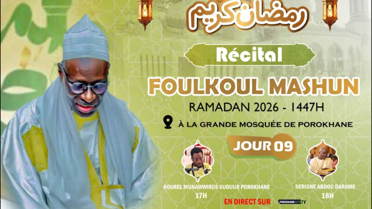 🛑En Direct Porokhane : Récital Foulkoul Mashoune à la grande mosquée de Porokhane - Ramadan 2026