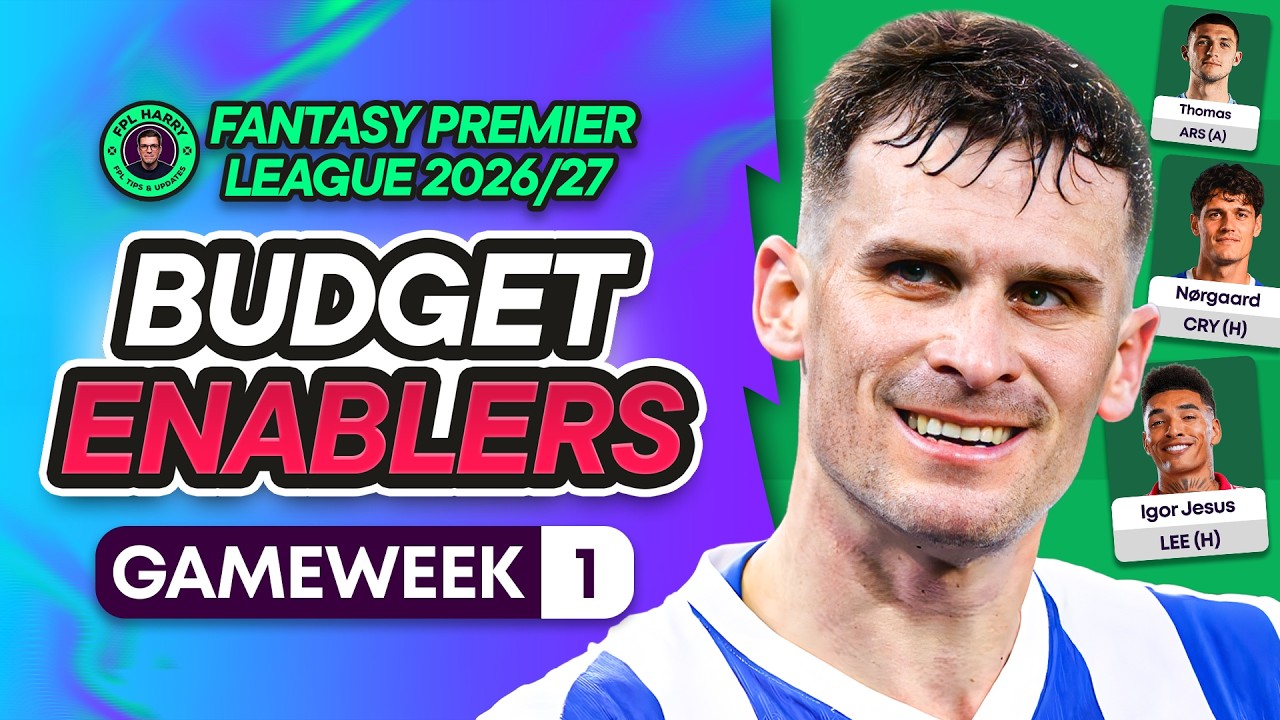 BEST BUDGET ENABLERS FOR FPL GW1! 💵 FPL CHEAP BEASTS! 🤩 | Fantasy Premier League 2026/27