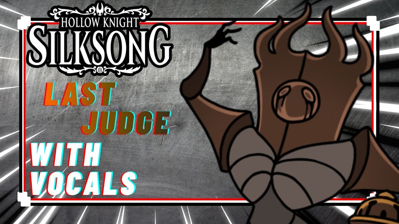Last Judge | Silksong VOCAL METAL COVER