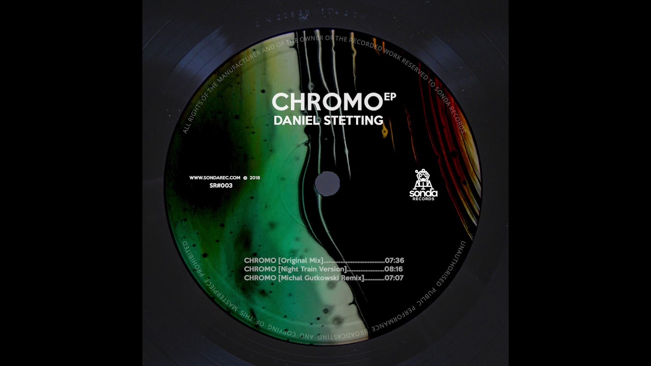 Daniel Stetting - Chromo (Night Train Version)