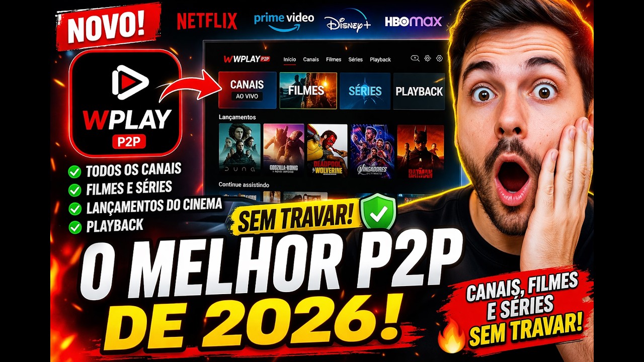 👉 MELHOR P2P ATUALIZADO 2026 | Canais, Filmes e S&eacute;ries SEM TRAVAR!