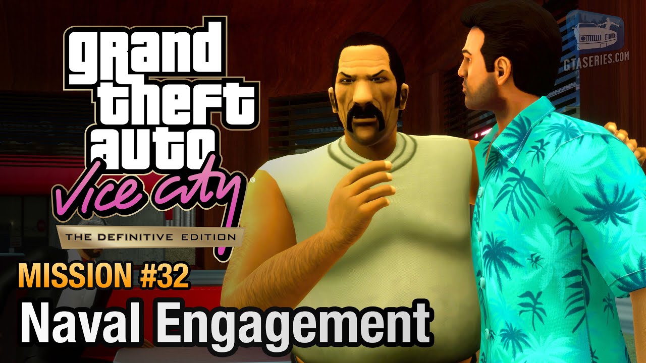GTA Vice City Definitive Edition - Mission #32 - Naval Engagement