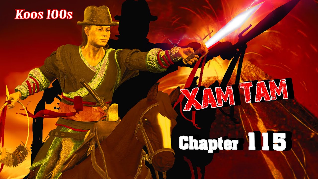 Xam Tam  (chapter 115) 10/9/2023