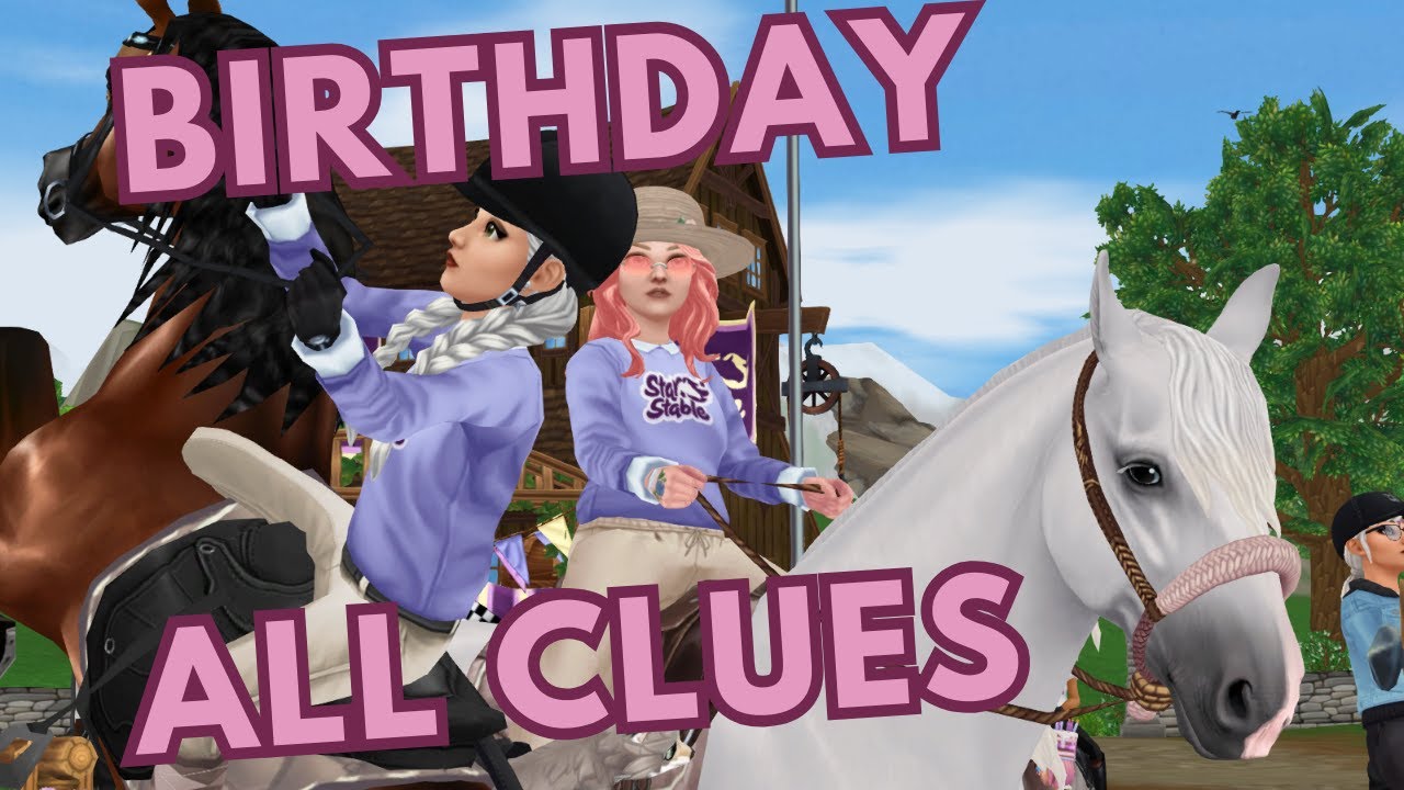 Star Stable Online - Birthday Event Clue Hunt 🐴 All Clues ✨
