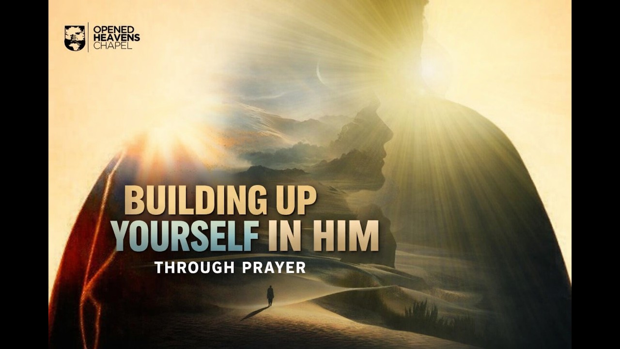 BUILDING UP YOURSELF IN HIM THROUGH PRAYER WITH BRO. STEPHEN ||  12TH FEBRUARY 2026