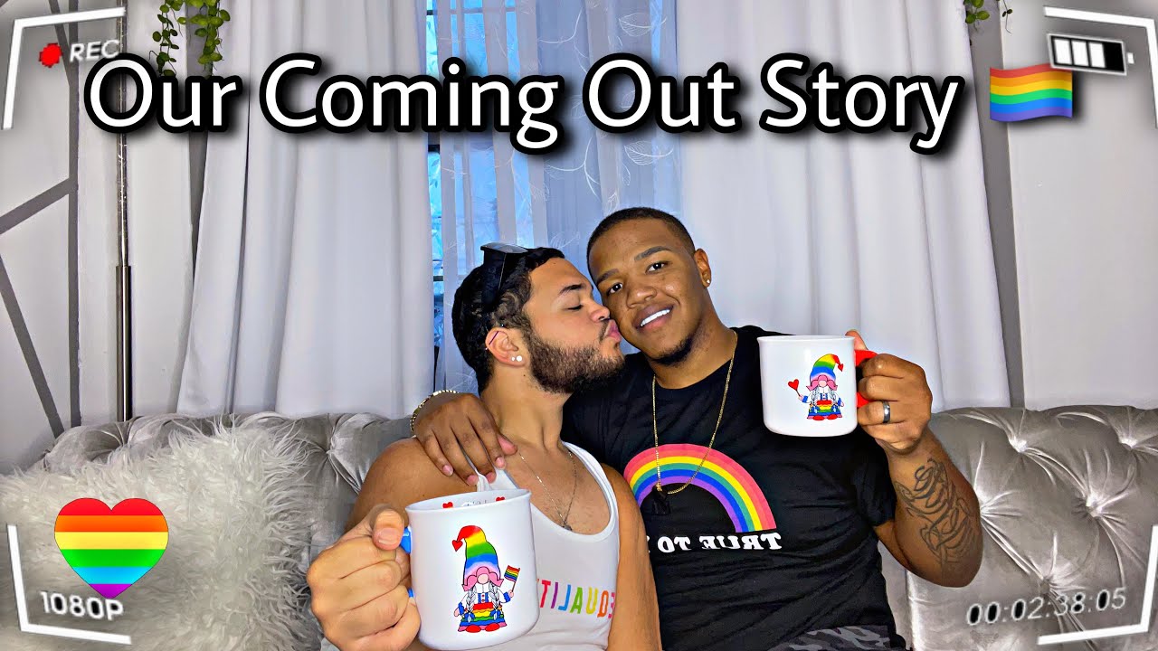 OUR COMING OUT STORY 🏳️‍🌈