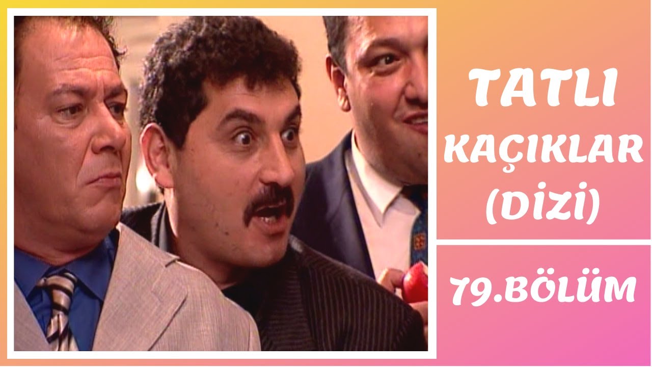 Tatlı Kaçıklar | 79. Bölüm