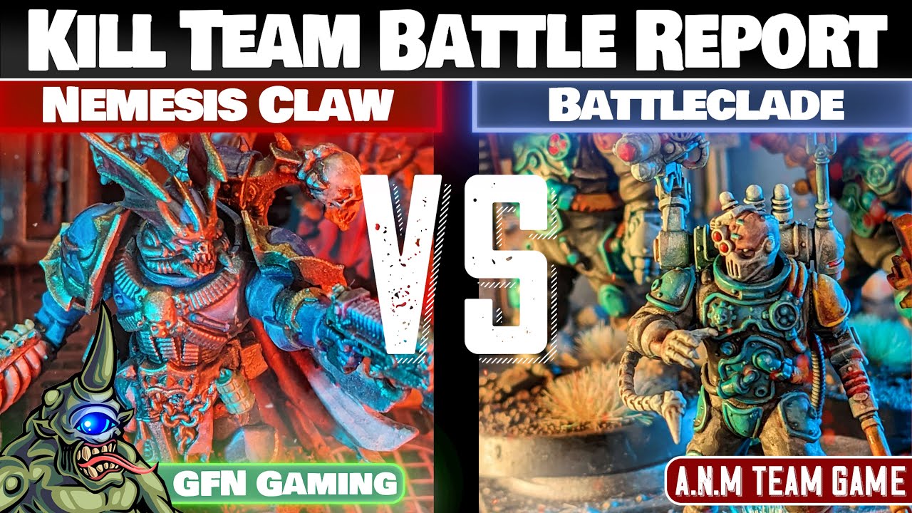 Battleclade VS Nemesis Claw- Kill Team Battle Report