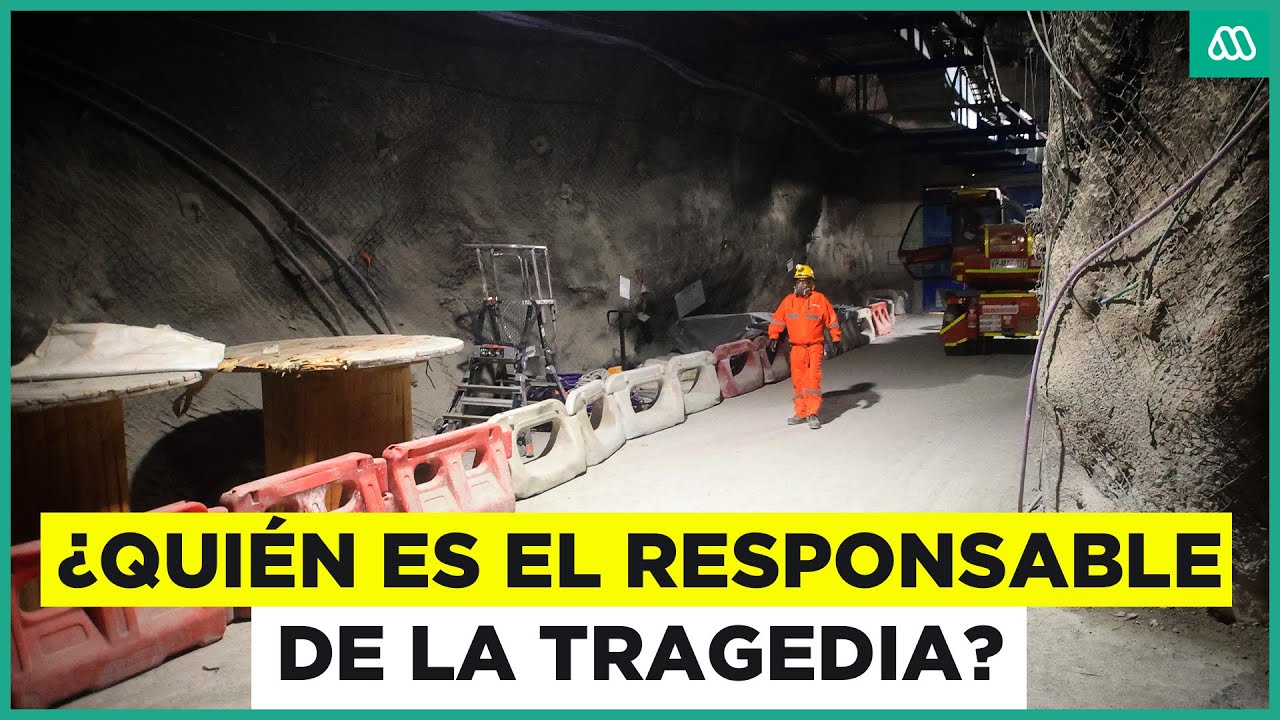 Investigaci&oacute;n en El Teniente: &iquest;Qui&eacute;n es el responsable de la tragedia en la mina?
