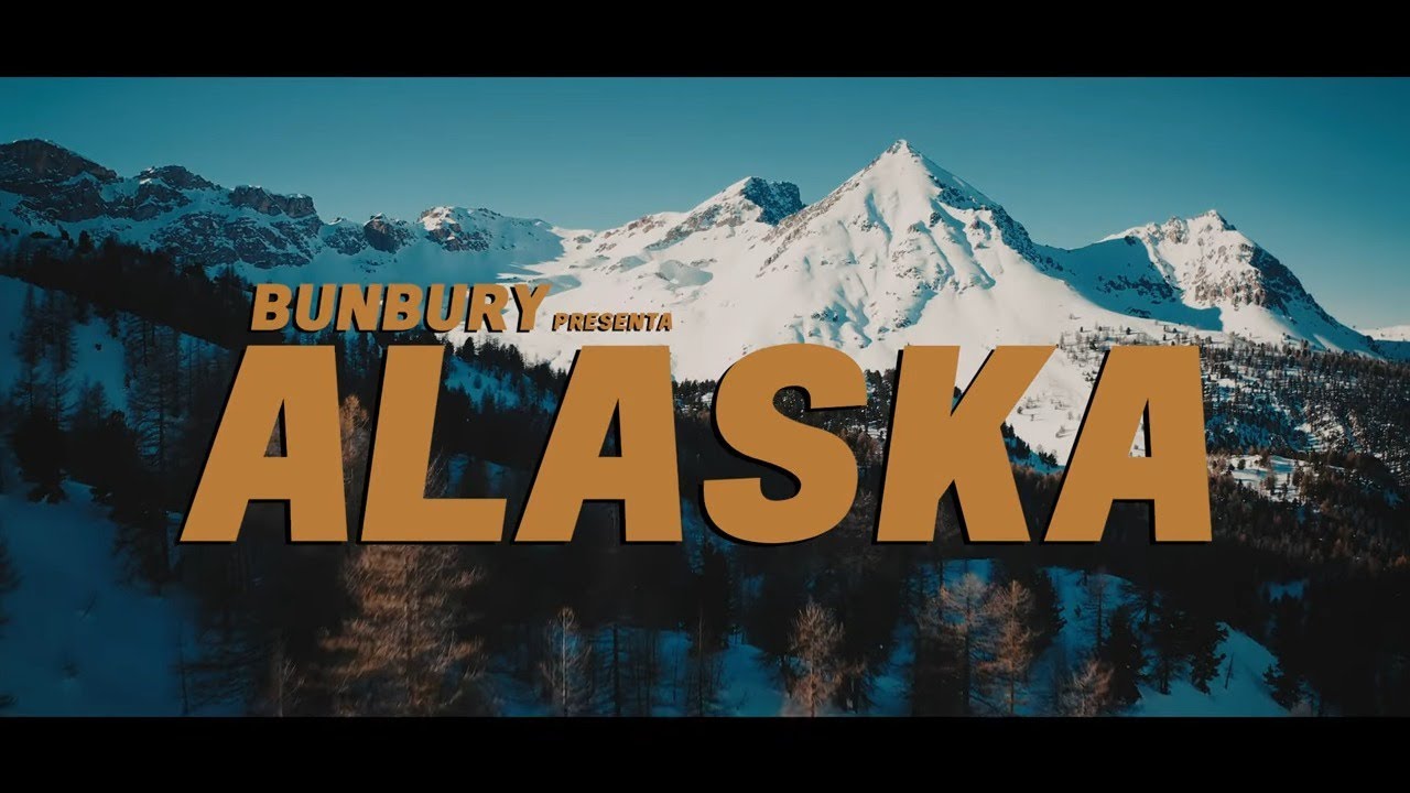 Bunbury - Alaska (Videoclip oficial)
