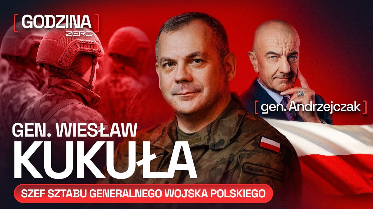 GEN. KUKUŁA I GEN. ANDRZEJCZAK O ARMII, ATAKACH DRON&Oacute;W I ZAGROŻENIU Z ROSJI | GODZINA ZERO #133