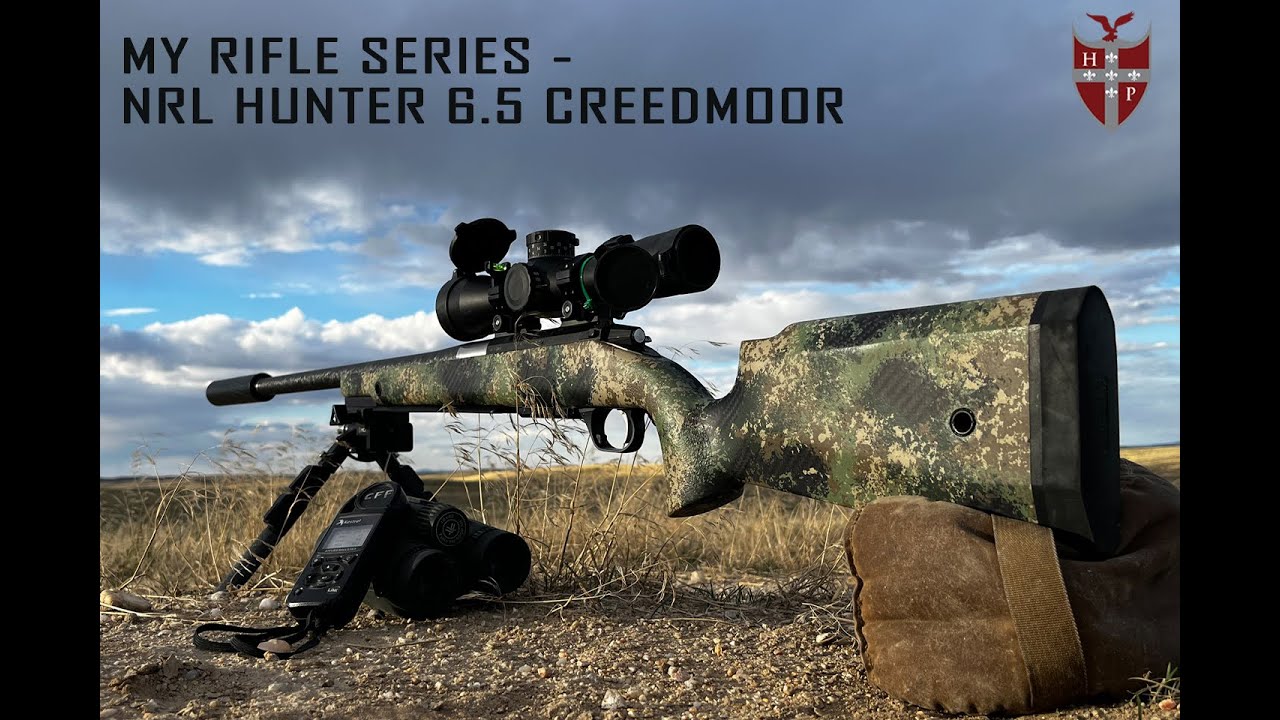 My Rifle Series #3 - Nick's NRL Hunter 6.5 Creedmoor