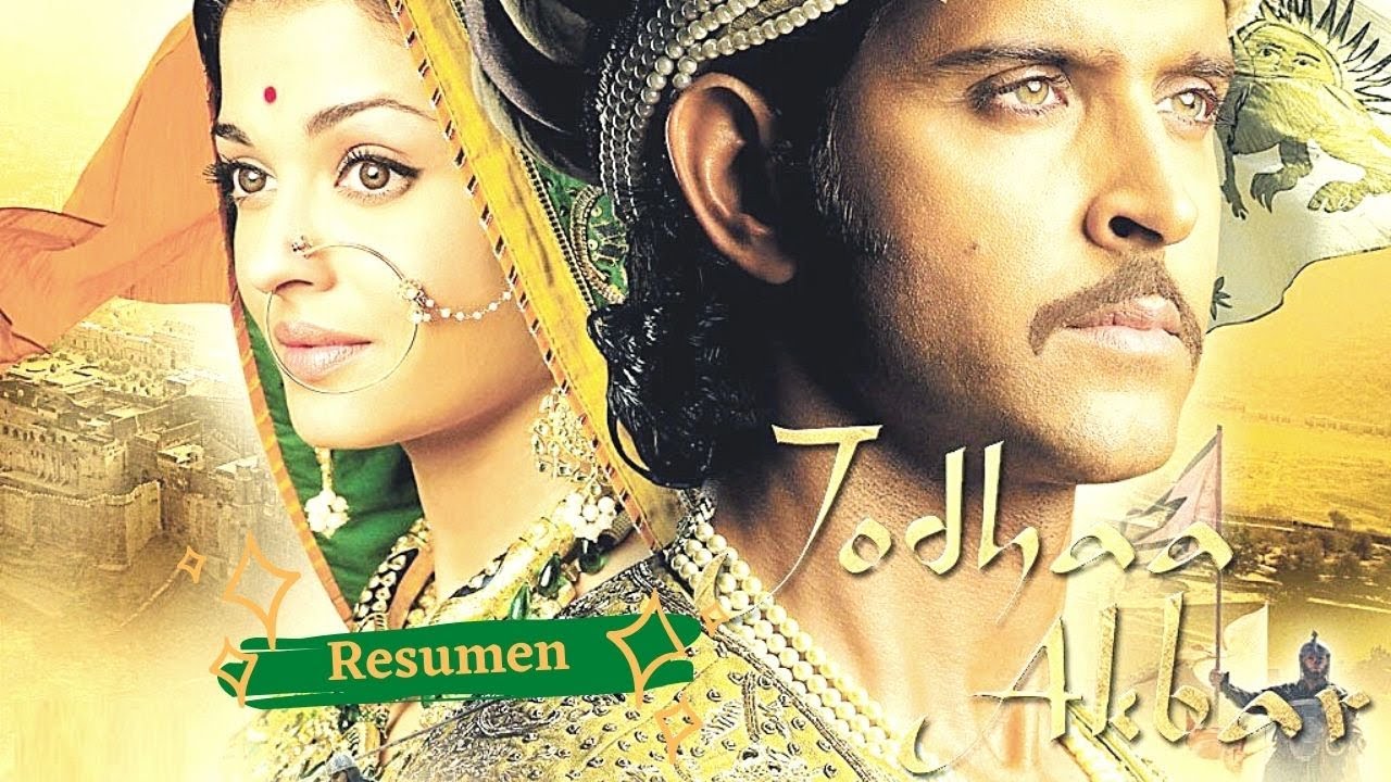 Resumen Jhodaa Akbar | Películas de Bollywood