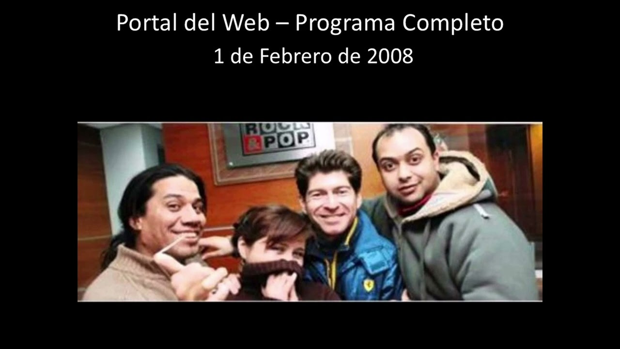 Portal del Web - 1 de Febrero de 2008 - Programa Completo