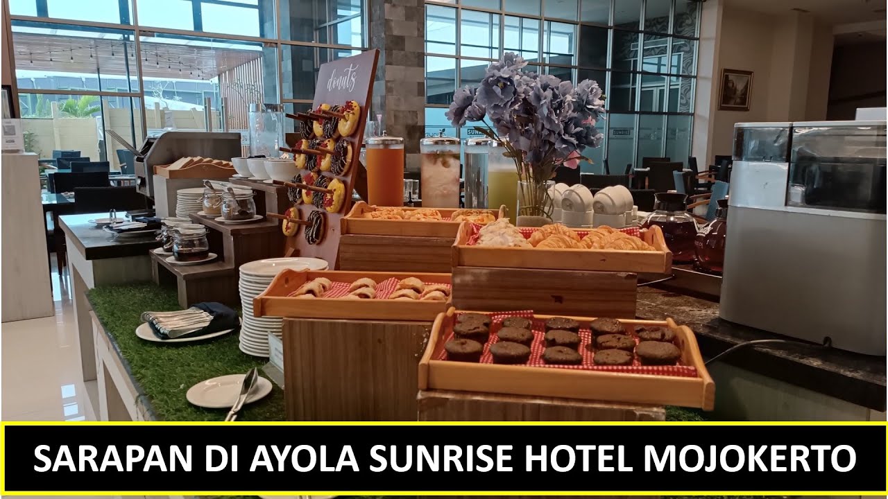 Nikmati Sarapan di Ayola Sunrise Hotel Mojokerto Jawa Timur