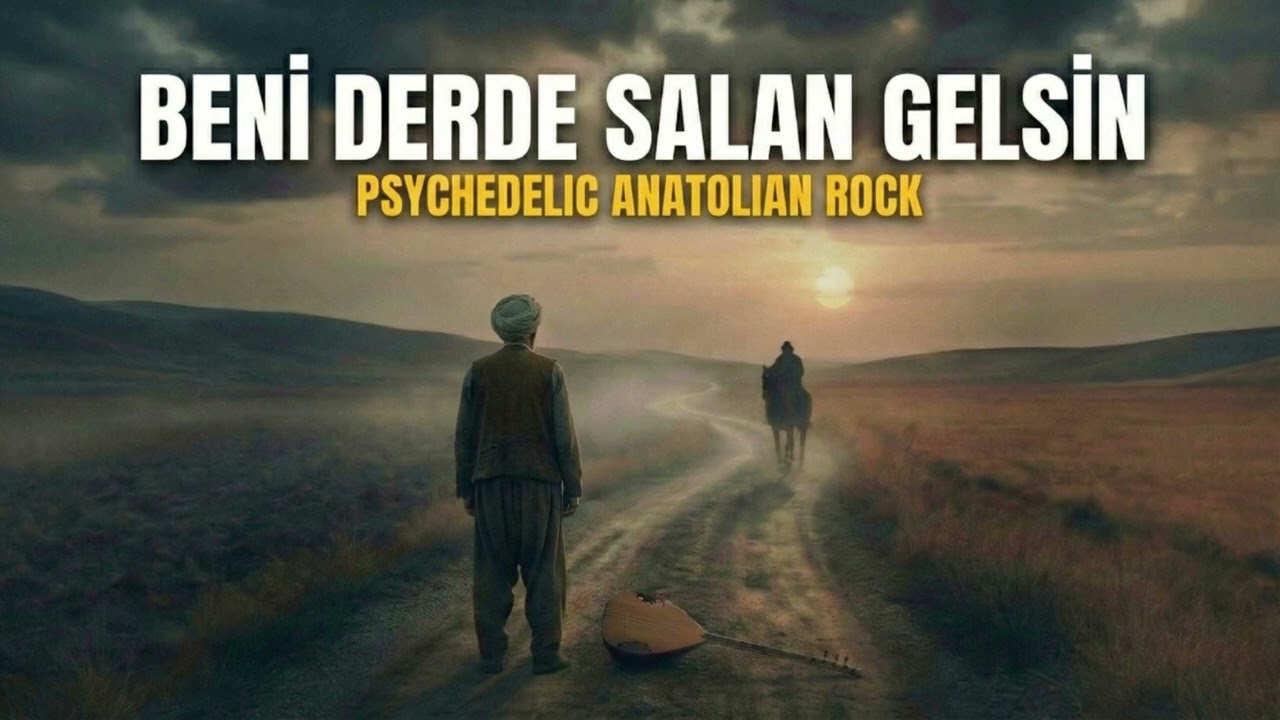 Beni Derde Salan Gelsin | Psychedelic Anatolian Rock Cover