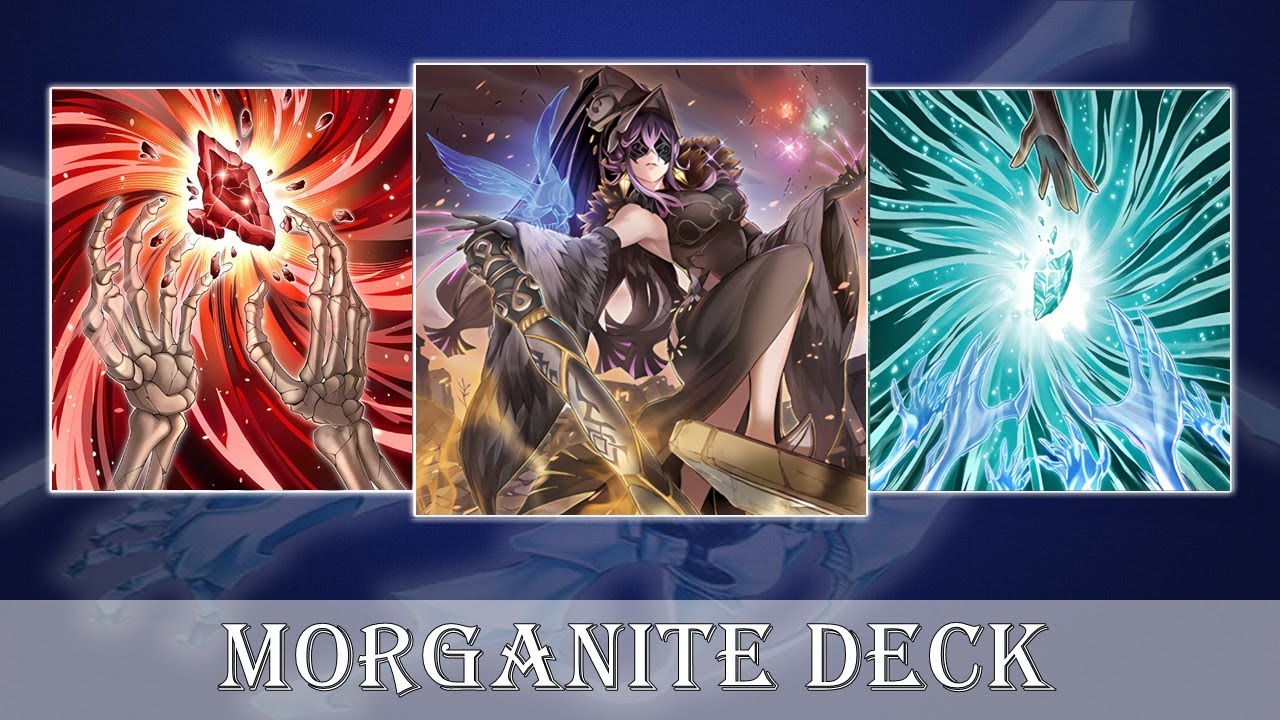 Morganite Anti Meta Deck - Post Duelist Advance