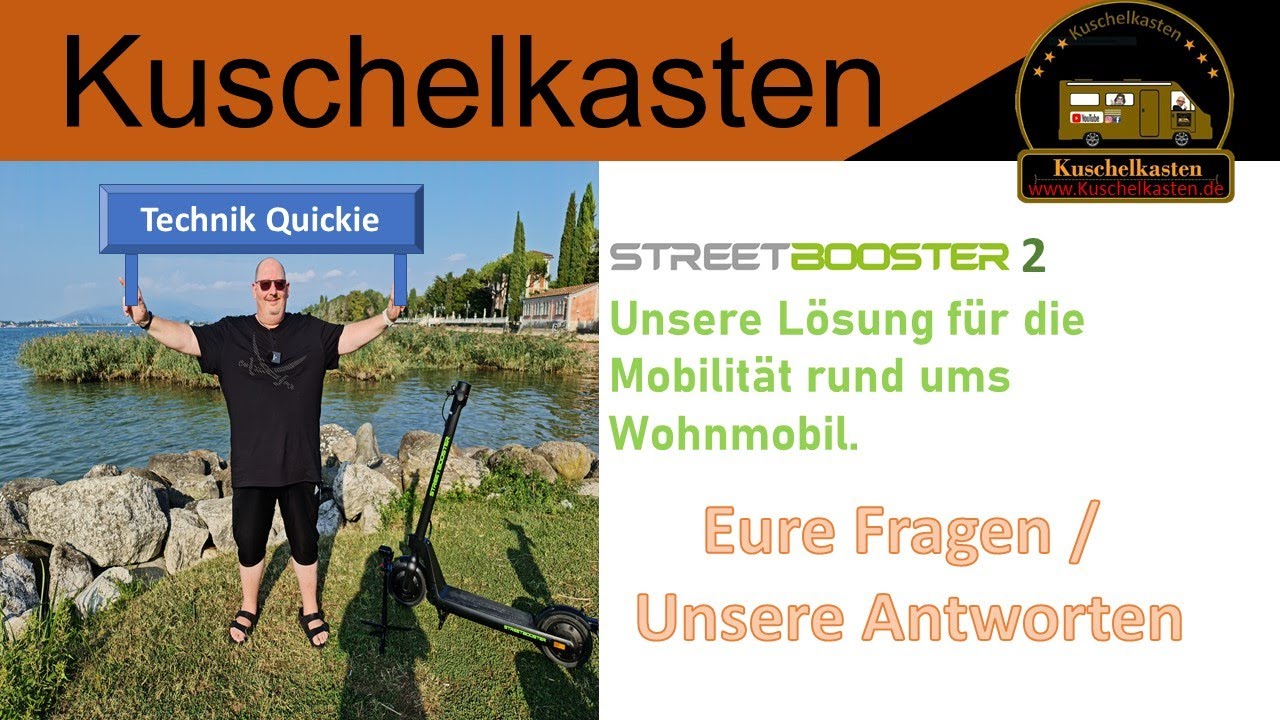 🛴 Streetbooster Two, unsere Lösung für die Mobilität rund ums Wohnmobil