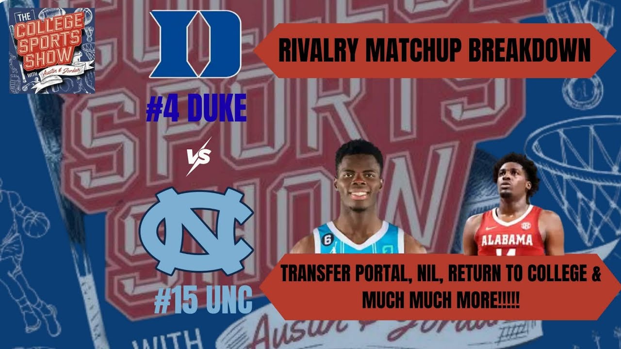 TCSS EP 3: A DUKE-UNC DEEP DIVE, MAKE THE NCAA NORMAL AGAIN, FAVORITE RIVALRY GAME MEMORIES & MORE!!
