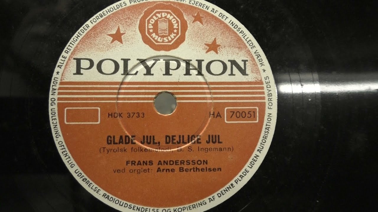 Frans Andersson; Glade Jul, Dejlige Jul. (1954). For Jytte.