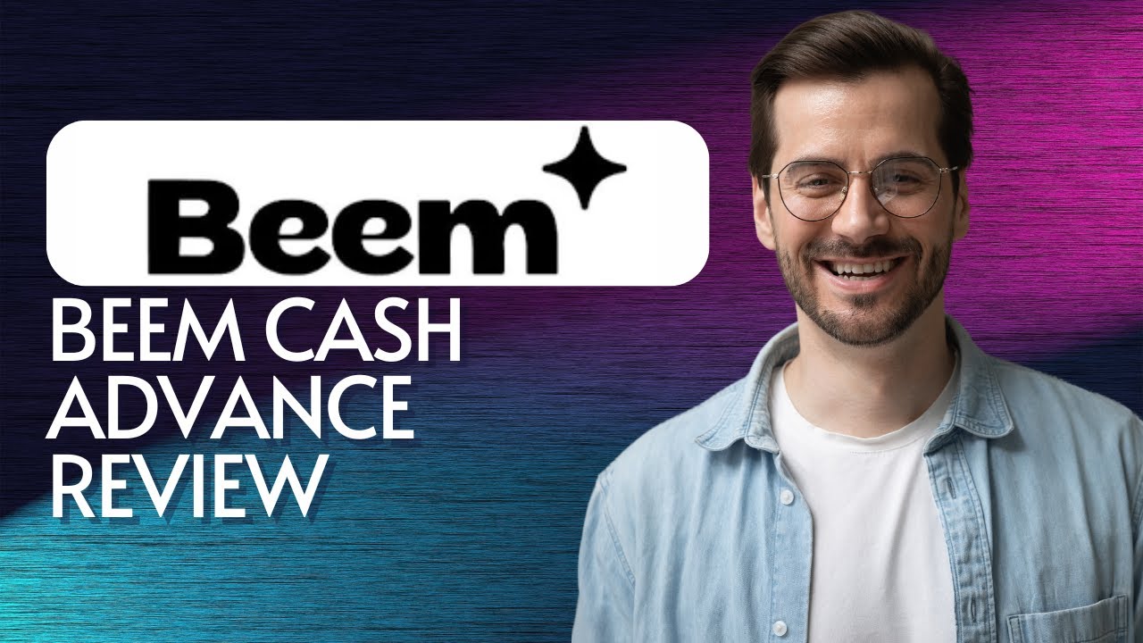 Beem Cash Advance Review 2025: Best Instant Loan App? | Fast Emergency Money Online