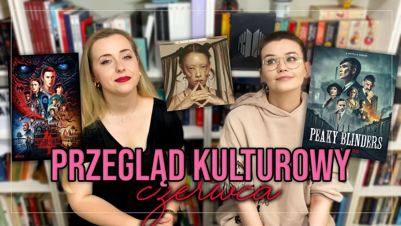 🥰Przegląd kulturowy czerwca🥰