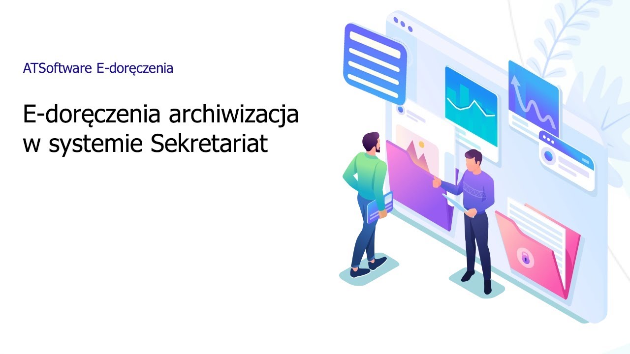E-doręczenia – Archiwizacja wiadomości. Nowoczesna aplikacja do zarządzania korespondencją
