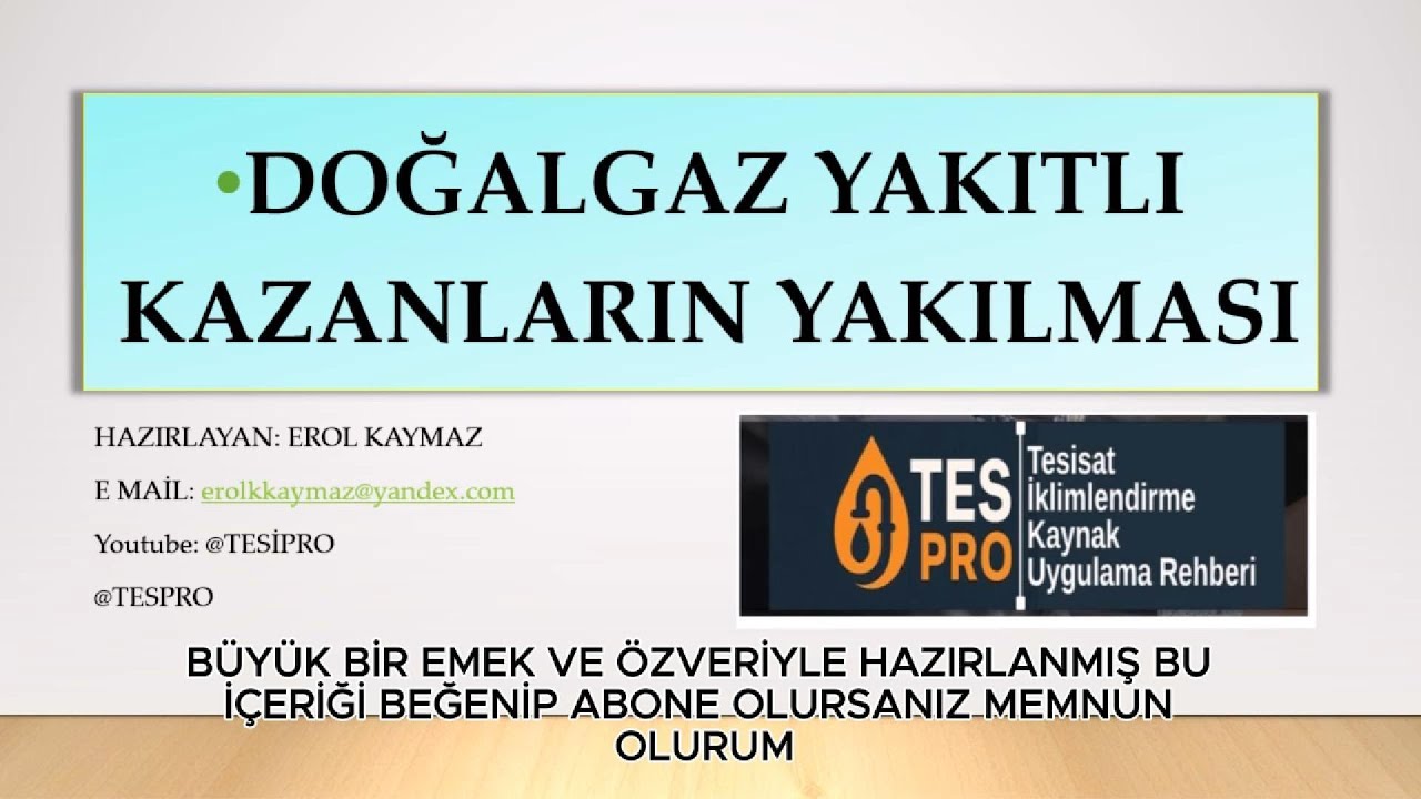 DOĞALGAZ YAKITLI KAZANLARIN YAKILMASI KALORİFER ATEŞÇLİĞİ KURSU#tesisat #doğalgaz #kalorifer #kazan