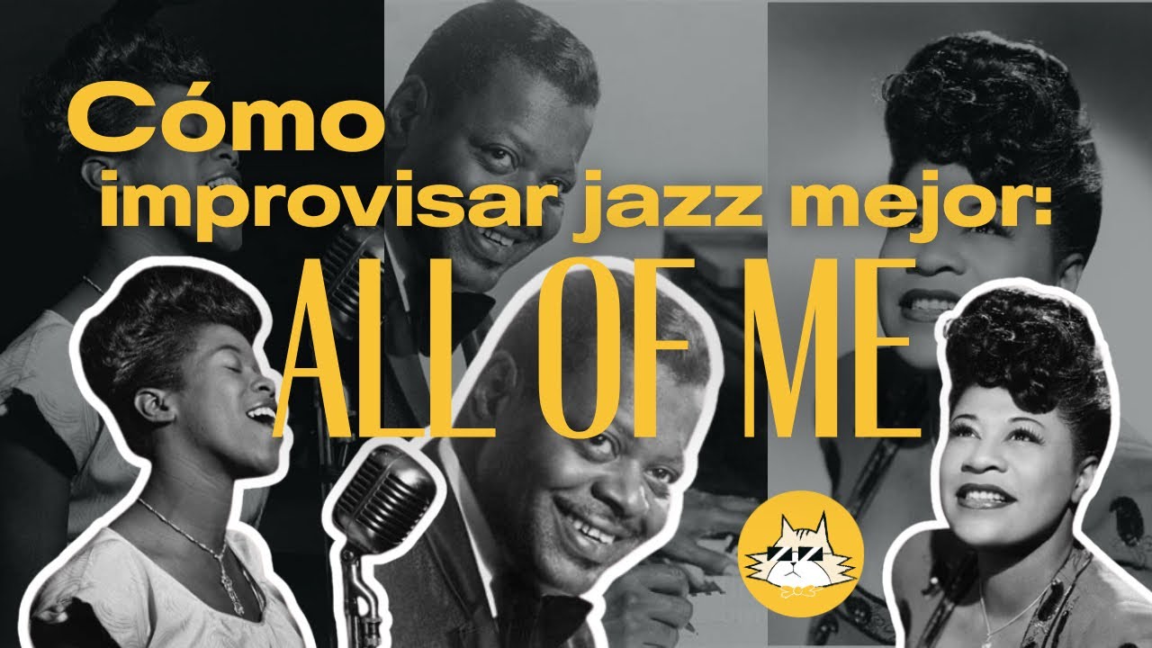 Improvisación en All of Me: recursos melódicos para solos de jazz