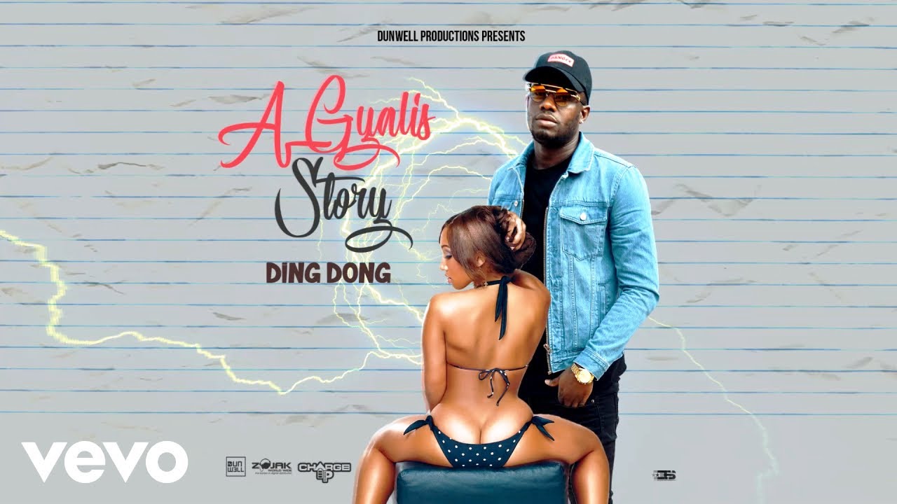 Ding Dong - A Gyalis Story Official Audio