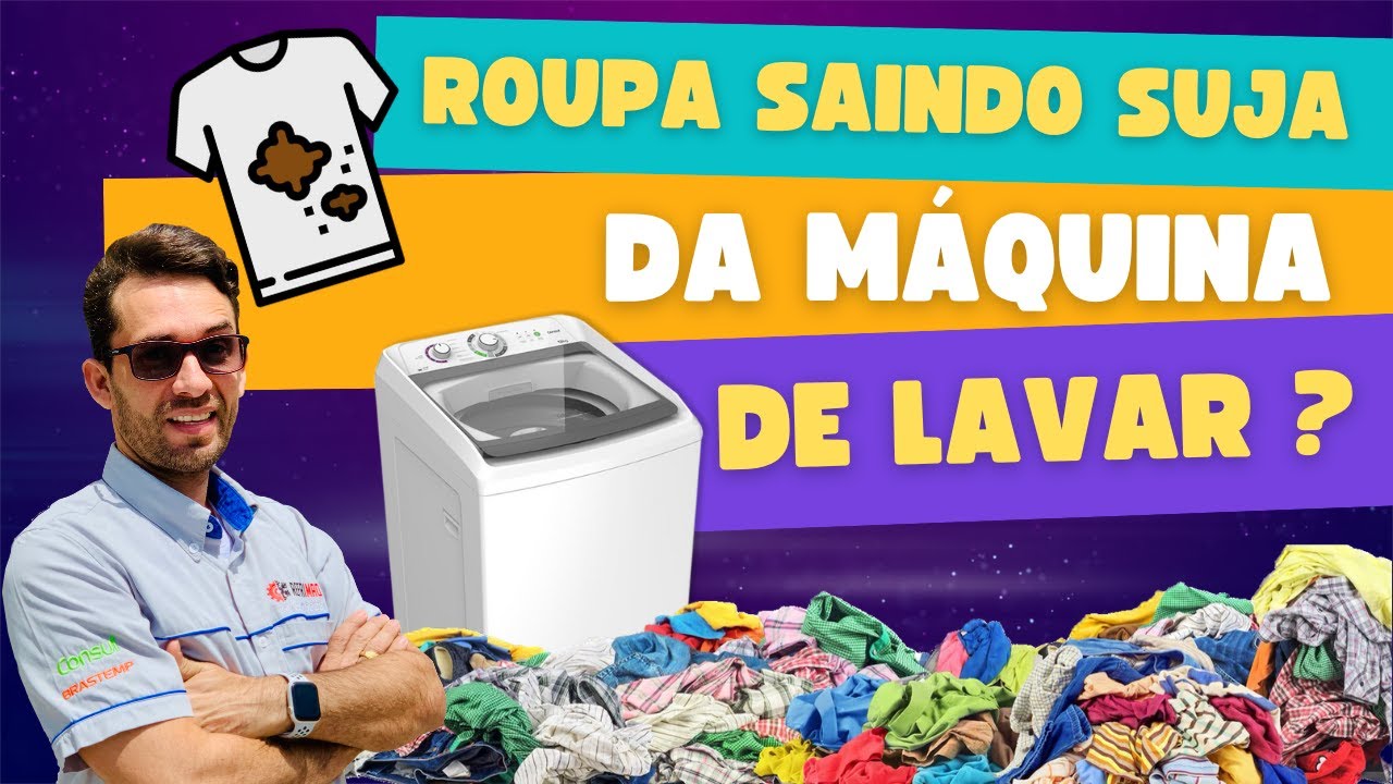 🔴Roupa saindo suja da m&aacute;quina de lavar
