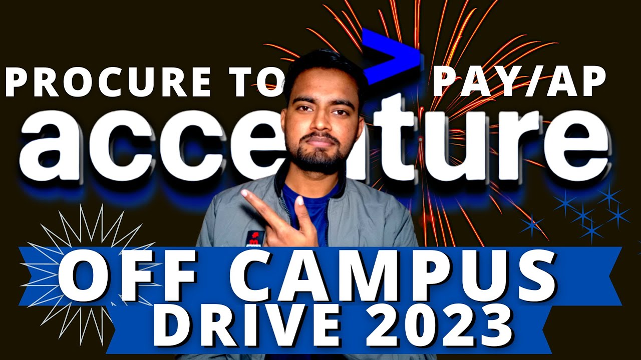 Accenture Jobs | Accenture Off Campus Drive 2023 - Procure to Pay 😍😎 Accenture P2P Jobs