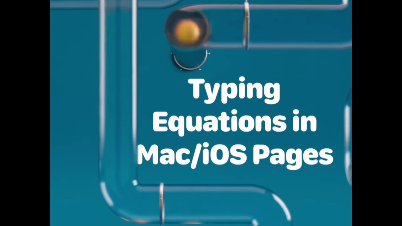 Typing equations in Mac/iOS Pages