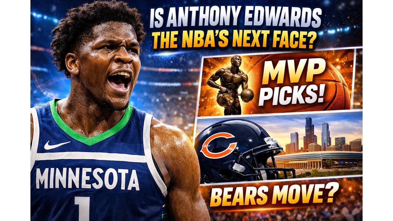Anthony Edwards vs The NBA + MVP Picks & Bears Move Rumors