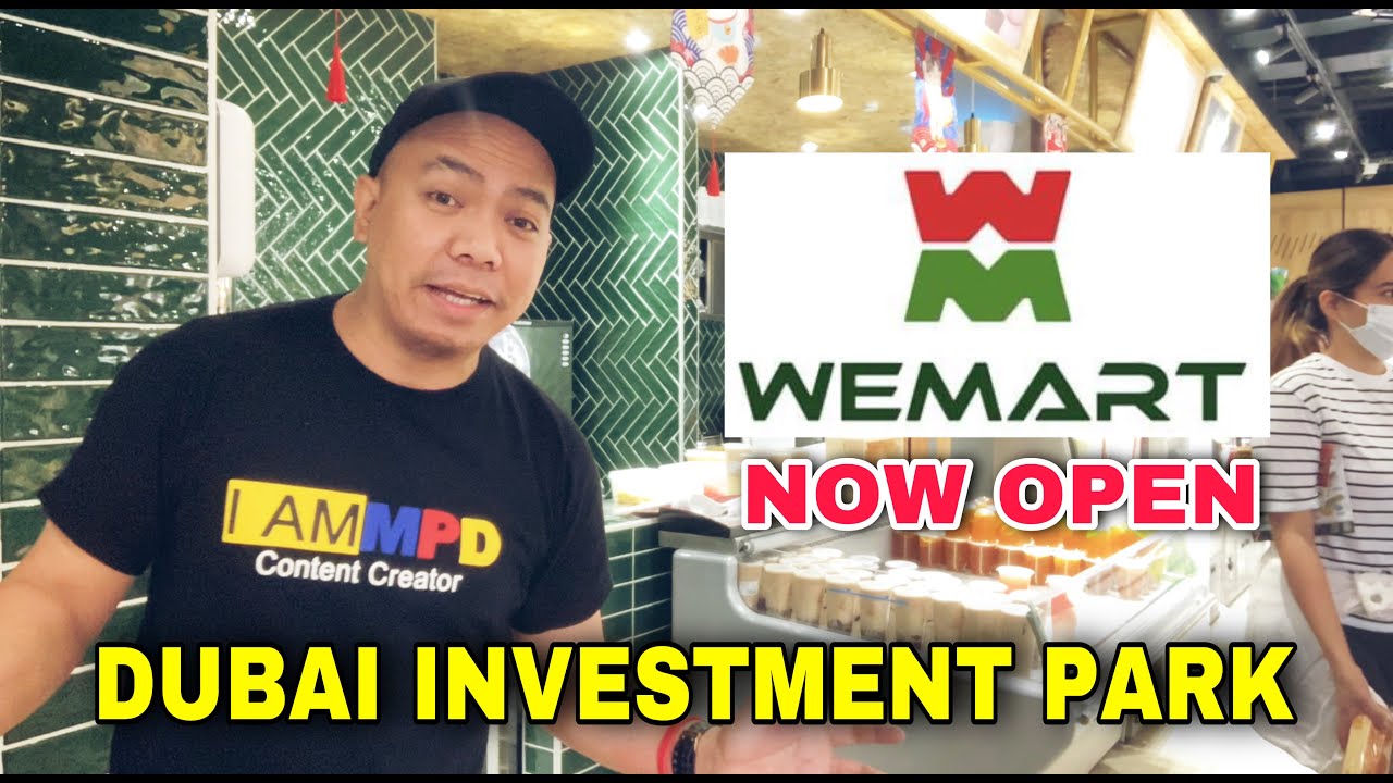 Asian Gourmet Hypermarket na WEMART, Open na sa Dubai Investment Park