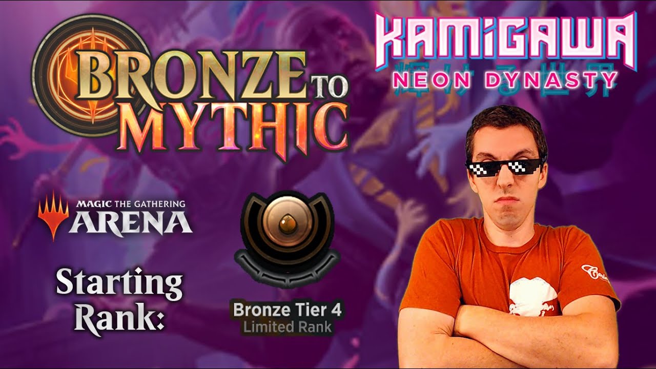 🥉 MTG Arena: Bronze To Mythic: Episode 1 - Starting Rank: Bronze 4 (Kamigawa: Neon Dynasty Draft)