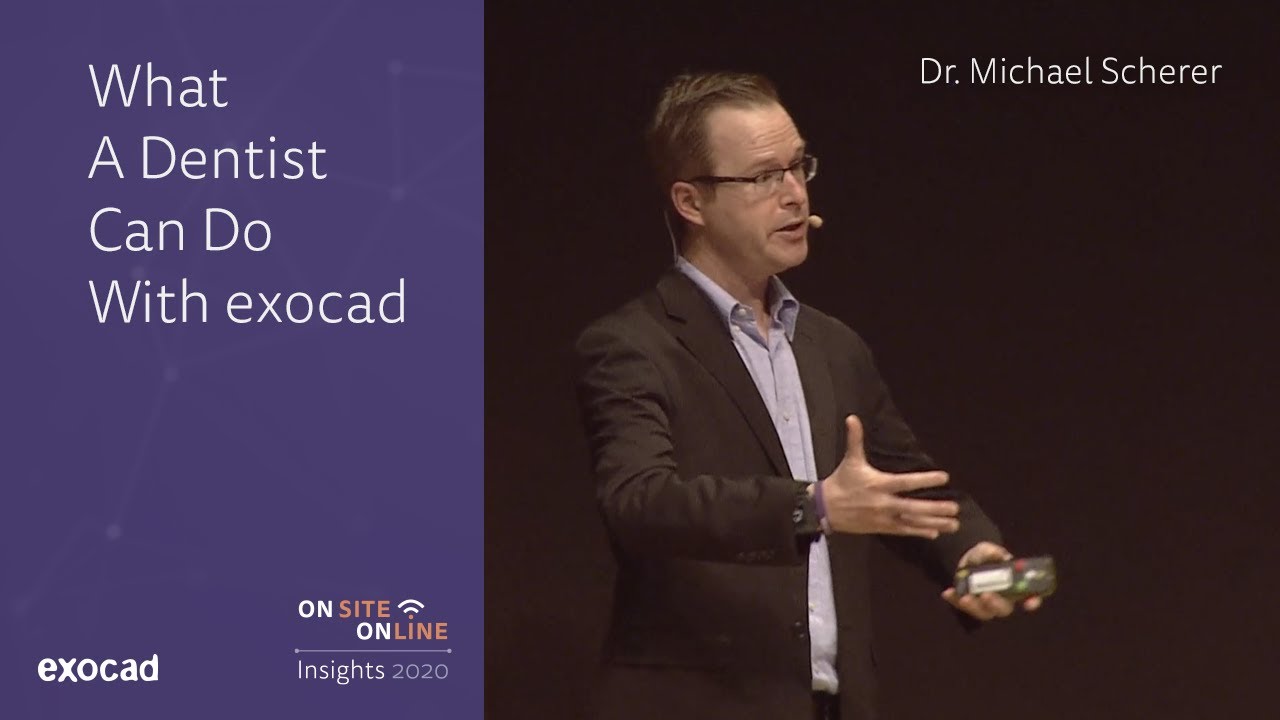 Dr. Michael Scherer @ exocad Insights 2020