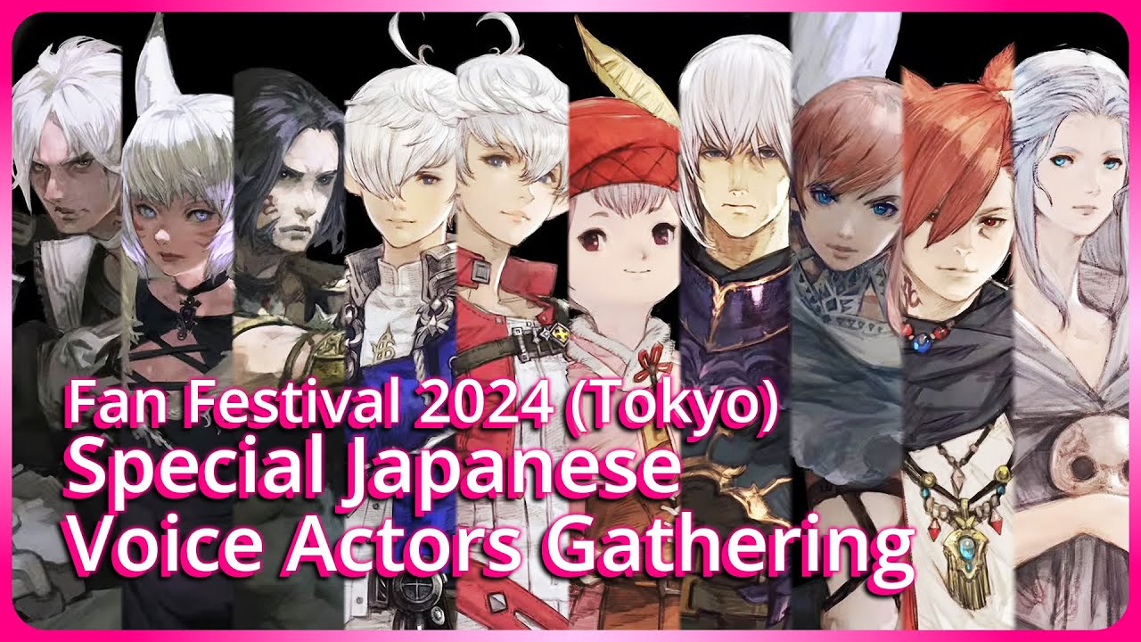 『FFXIV』Special Japanese Voice Actors Gathering - Tokyo Fan Festival 2024