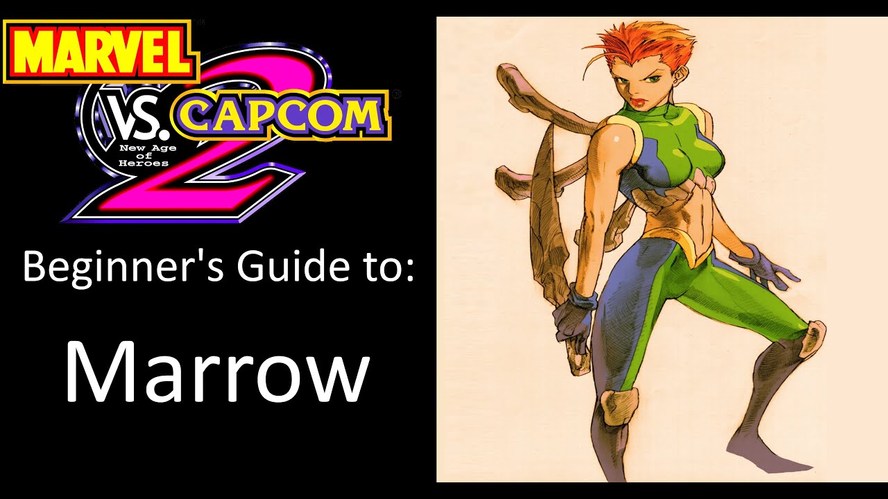 MvC2 Beginner's Guides: Marrow