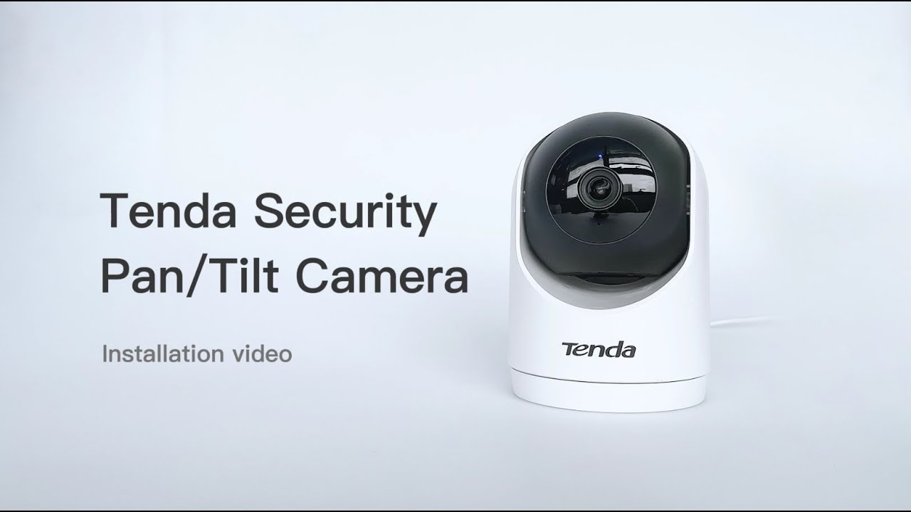 Tenda Security Pan Tilt Camera Installation video