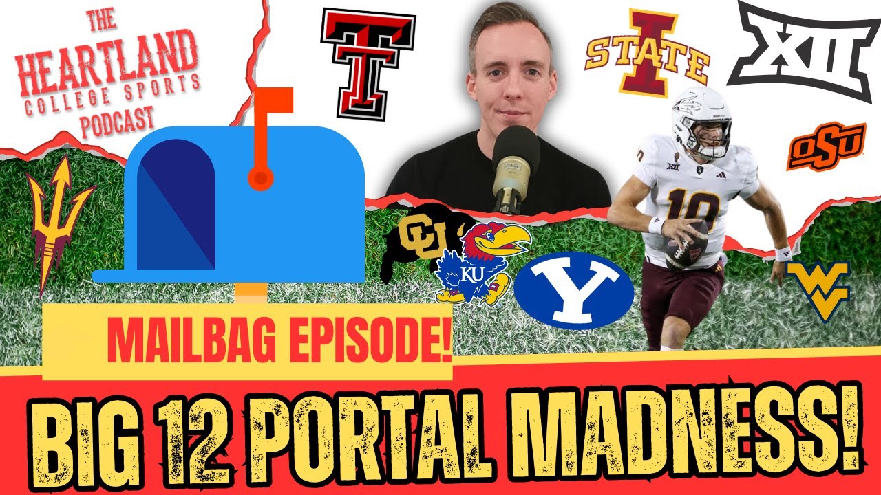Big 12 Transfer Portal MADNESS Is Underway!