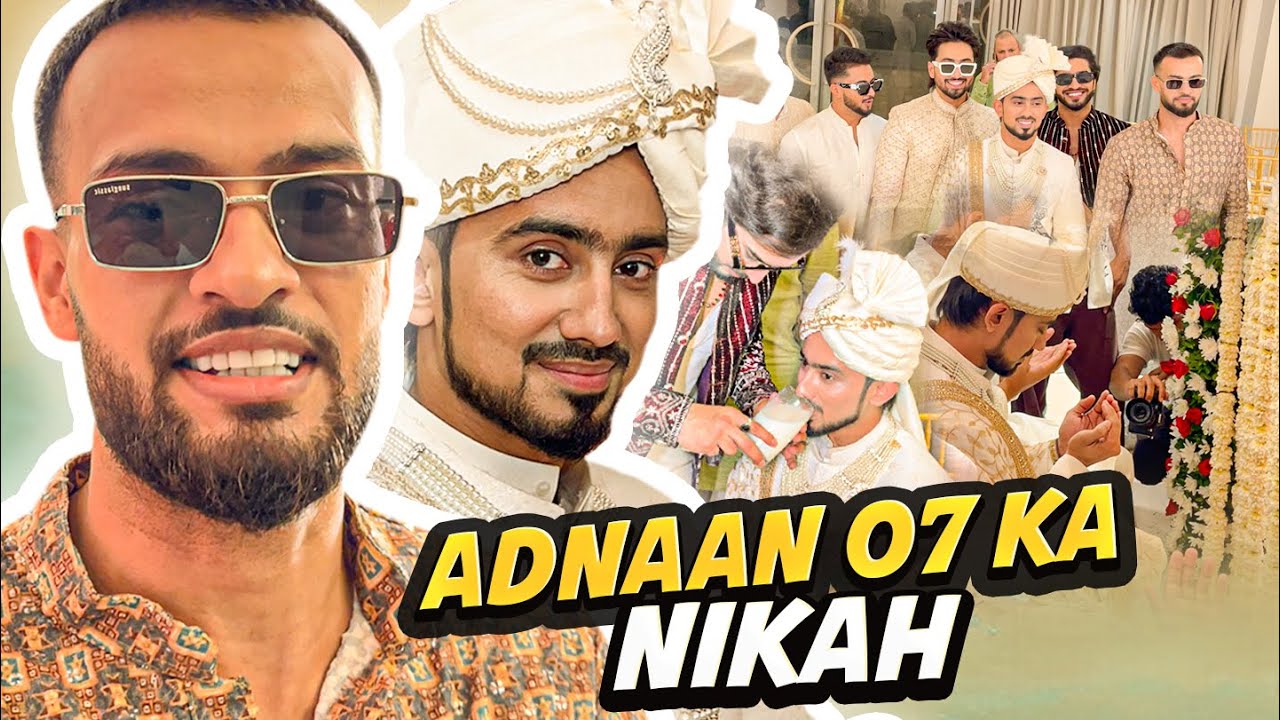 ADNAAN K NIKAH KA VIDEO | SHADAN FAROOQUI VLOG
