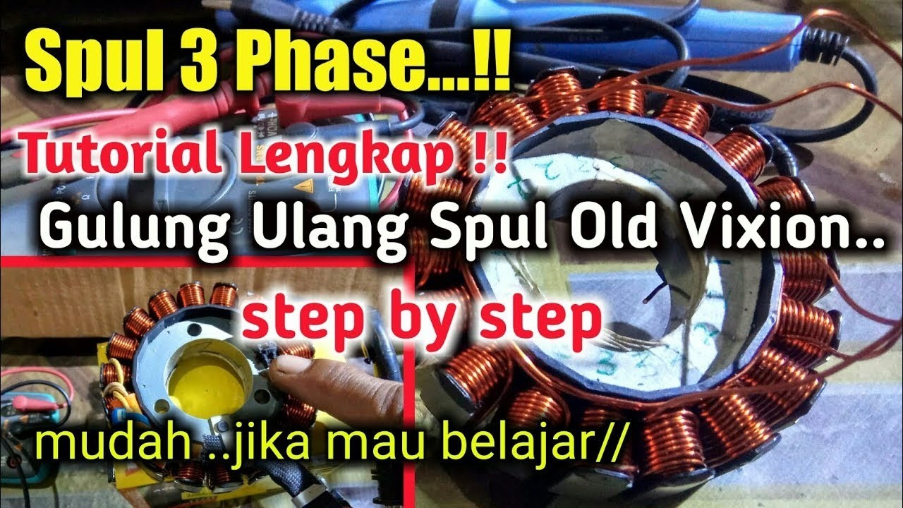 MUDAH DIPAHAMI !! Cara Gulung Spul DC 3 Phase Yamaha Old Vixion